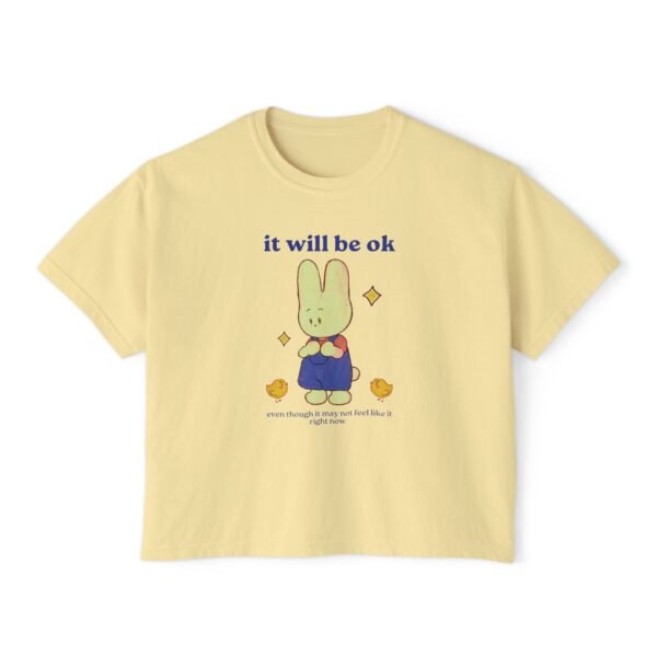 it will be okay Boxy Tee for Women - Image 9