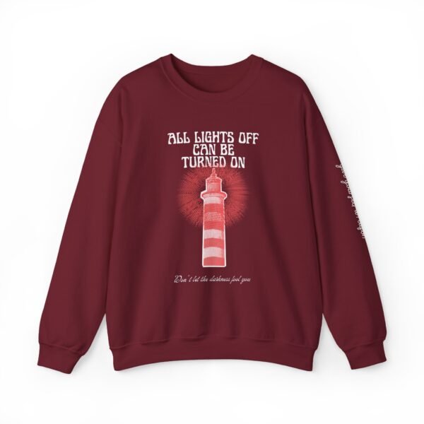 All Lights Off Can Be Turned On Sweatshirt - Image 7