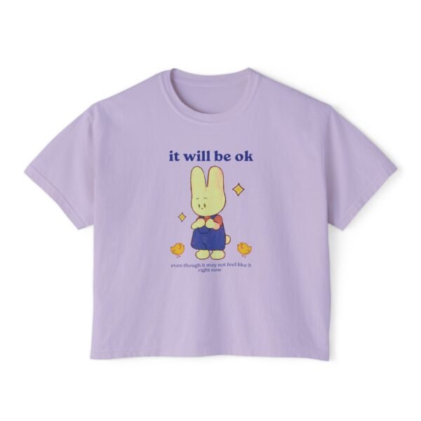 it will be okay Boxy Tee for Women - Image 21