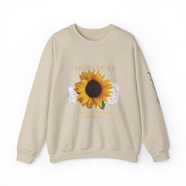 I Wanna Love You Until Our Decompose Fingers Sweatshirt - Image 9