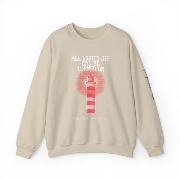 All Lights Off Can Be Turned On Sweatshirt - Image 8