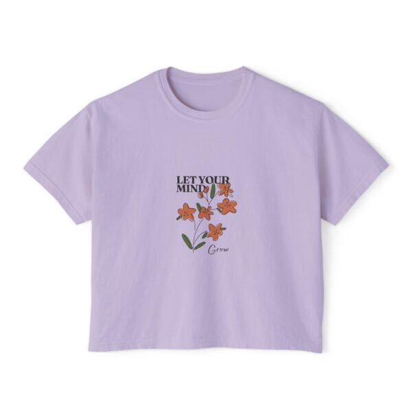 Let Your Mind Grow Boxy Tee for Women - Image 7