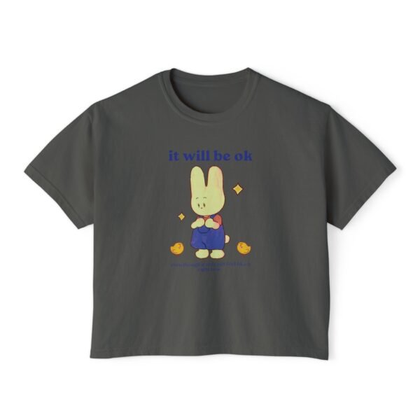 it will be okay Boxy Tee for Women - Image 13